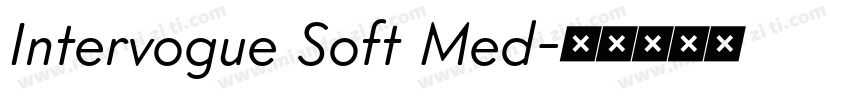 Intervogue Soft Med字体转换